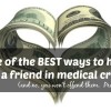 helping friend in medical crisis